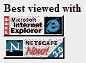 Best viewed with Internet Exploder oder Netscape Navigator